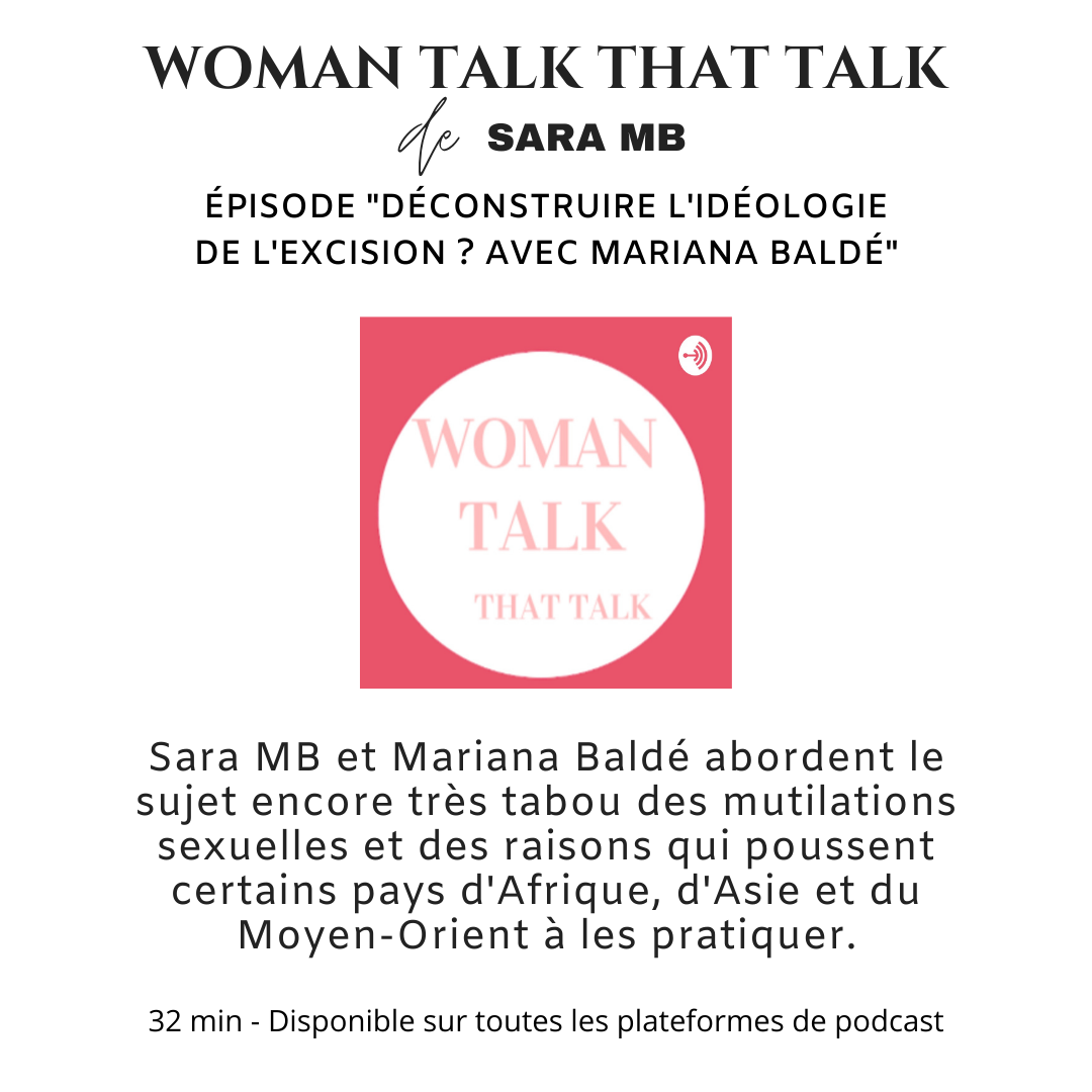 mutilations sexuelles podcast woman talk that talk