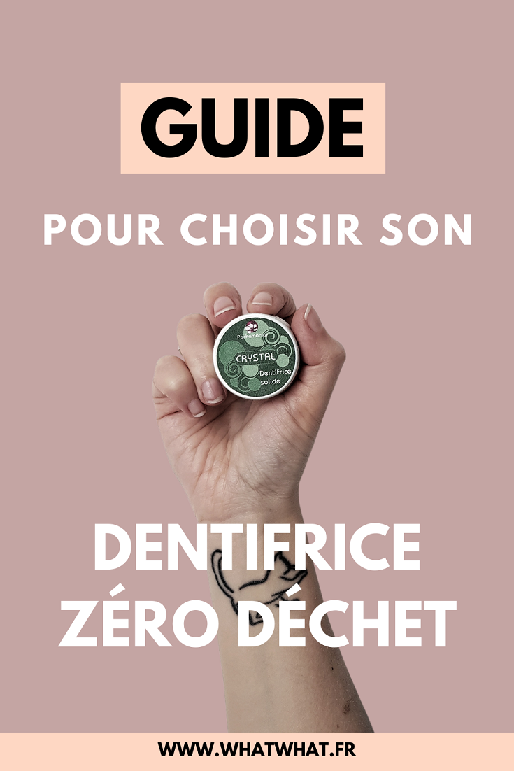 Guide pour choisir son dentifrice zéro déchet