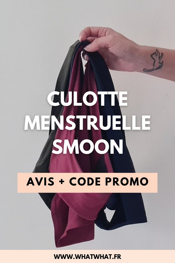 Culotte menstruelle Smoon - avis et code promo - whatwhat