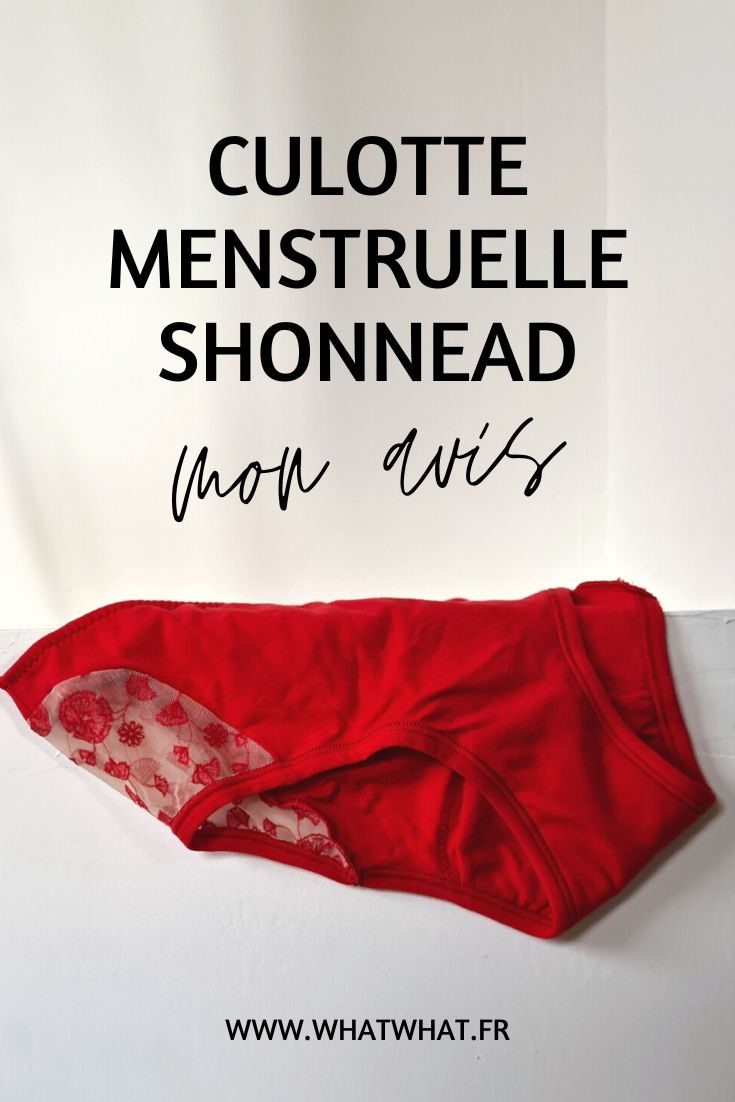 Mon avis sur les culottes menstruelles Shonnead