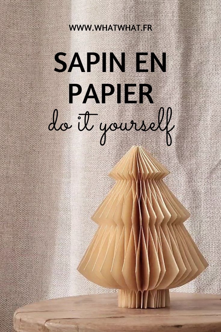 Sapin en papier - le do it yourself